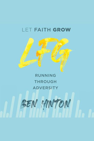 Let Faith Grow - Running Through Adversity - cover
