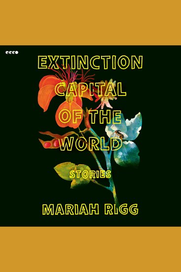 Extinction Capital of the World - Stories - cover