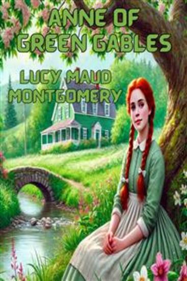 Anne Of Green Gables(Illustrated) - cover