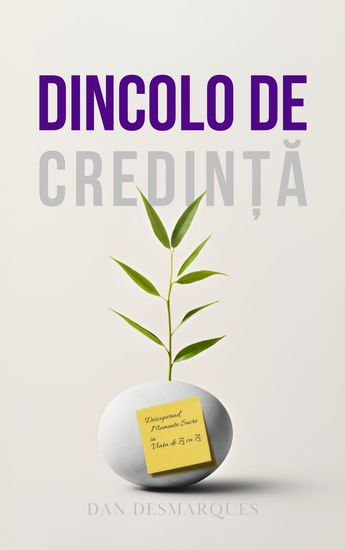 Dincolo de Credință - Descoperind Momente Sacre în Viața de Zi cu Zi - cover