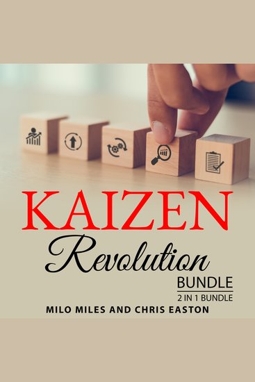 Kaizen Revolution Bundle 2 in 1 Bundle: - True Kaizen and Creating a Kaizen Culture - cover