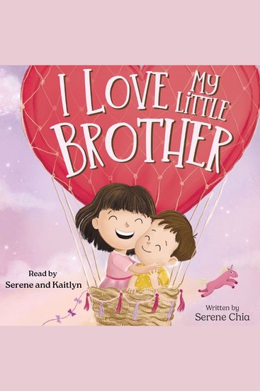 I Love My Little Brother - Prepare a big sister to welcome a baby brother - cover