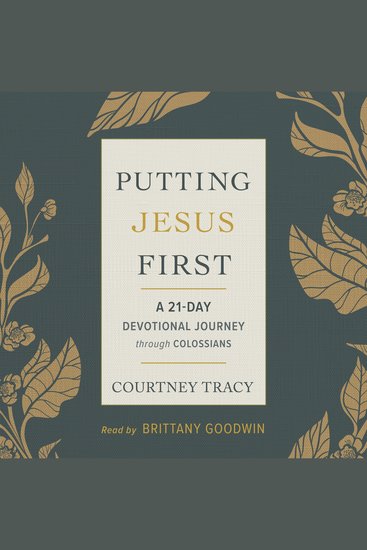 Putting Jesus First - A 21-Day Devotional Journey Through Colossians - cover