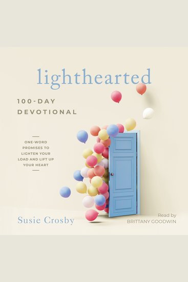 Lighthearted - One-Word Promises to Lighten Your Load and Lift Up Your Heart - cover
