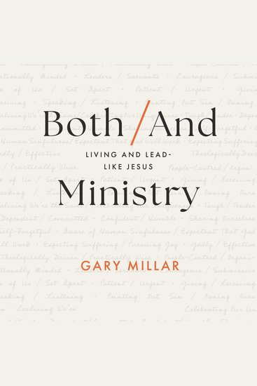 Both And Ministry - Living and Leading Like Jesus - cover