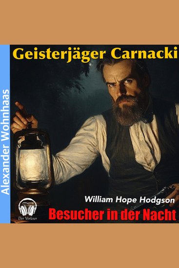 Geisterjäger Carnacki - Besucher in der Nacht - cover