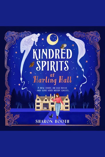 Kindred Spirits at Harling Hall - Curl up with a BRAND NEW cosy romantic series with a magical twist from Sharon Booth for 2025 - cover
