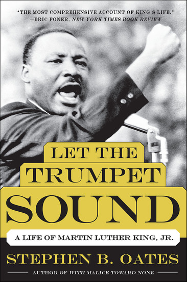 Let the Trumpet Sound - A Life of Martin Luther King Jr - cover