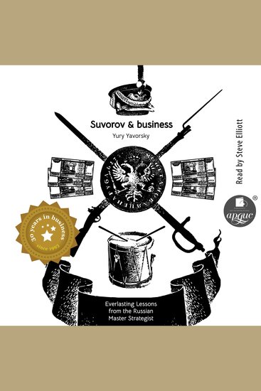 Suvorov & business Everlasting lessons from the russian master strategist - cover