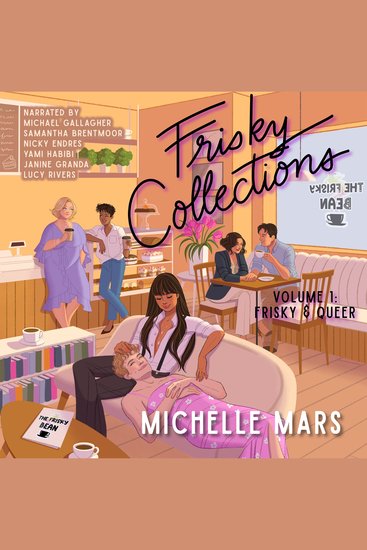 Frisky Collections Volume 1: Frisky & Queer - cover