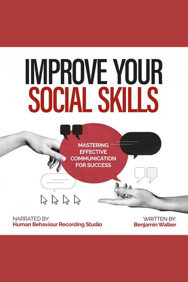 Improve Your Social Skills - Mastering Effective Communication for Success - cover