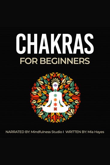Chakras for Beginners - Ultimate Guide to Balancing Energy and Enhancing Psychic Abilities - cover