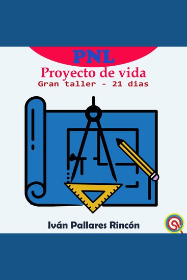 PNL Gran Proyecto de Vida - Gran Taller de 21 días - cover