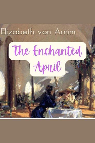 The Enchanted April - cover