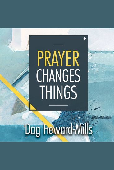 Prayer Changes Things - cover