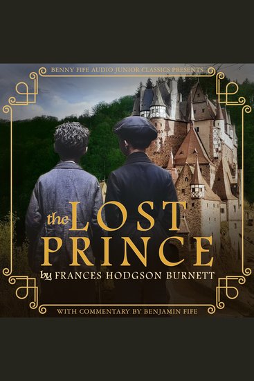 The Lost Prince - With Commentary by Benjamin Fife - cover