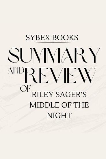 Summary and Review of Riley Sager's Middle of the Night - cover