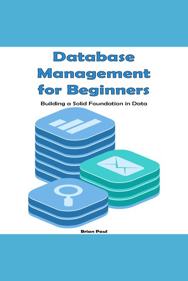 Database Management for Beginners - Building a Solid Foundation in Data - cover