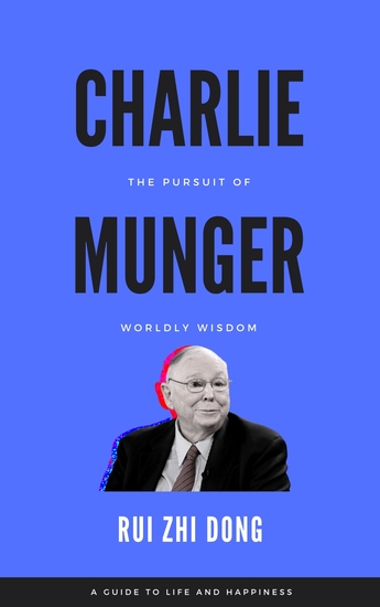 Charlie Munger - In Pursuit of Worldy Wisdom - cover
