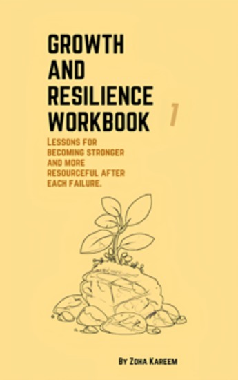 Growth and resilience workbook - lessons for becoming stronger and more resourceful after each failure - cover