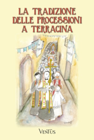 La tradizione delle processioni a Terracina - cover