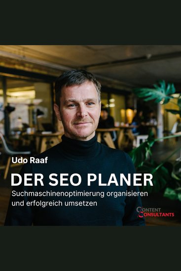 Der SEO Planer - Suchmaschinenoptimierung organisieren und erfolgreich umsetzen - cover