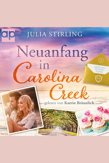 Neuanfang in Carolina Creek - The Merry Men Weddingplanner 3 - cover