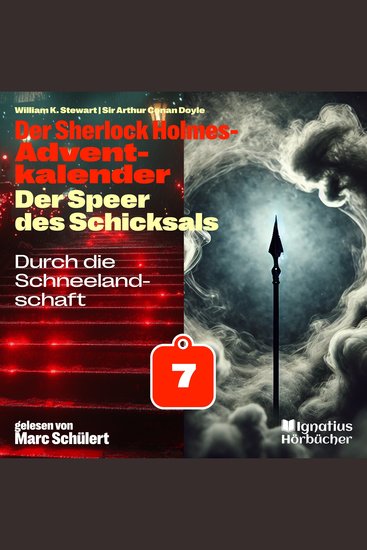 Durch die Schneelandschaft (Der Sherlock Holmes-Adventkalender: Der Speer des Schicksals Folge 7) - cover
