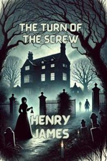 The Turn Of The Screw(Illustrated) - cover
