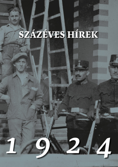 Százéves hírek 1924 - cover