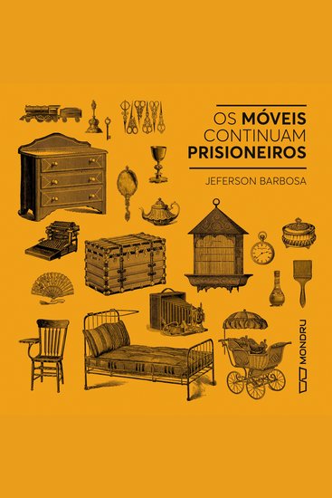 Os Móveis Continuam Prisioneiros - cover