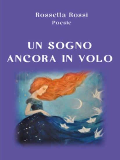 Un Sogno ancora in Volo - Poesie - cover