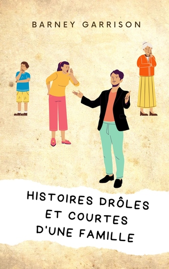 Histoires Drôles Et Courtes D'une Famille - cover