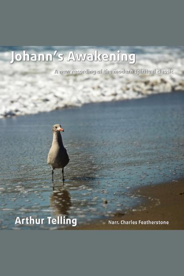 Johann's Awakening - A new recording of the modern spiritual classic - cover