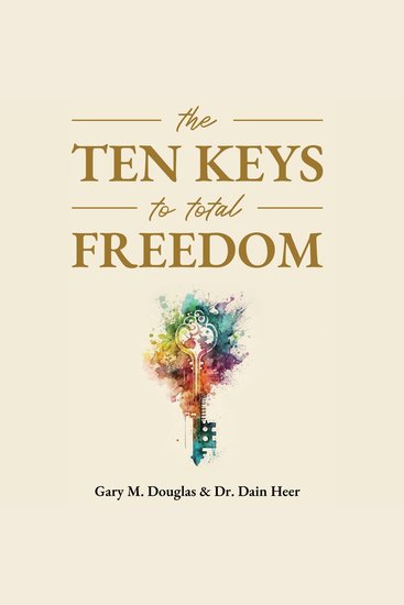 The Ten Keys to Total Freedom - cover