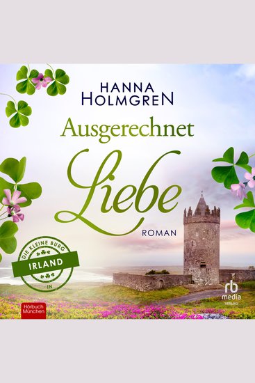 Ausgerechnet Liebe - Roman - cover