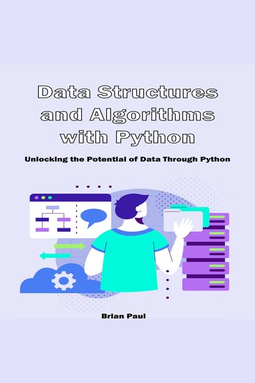 Data Structures and Algorithms with Python - Unlocking the Potential of Data Through Python - cover