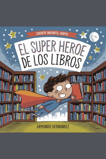 Cuento infantil El super heroe de los libros - cover