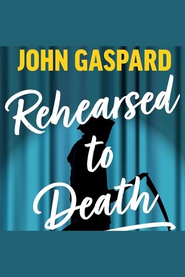 Rehearsed To Death - cover