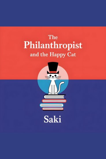 The Philanthropist and the Happy Cat - cover