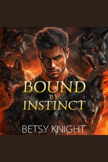 Bound by Instinct - A Paranormal Fated Mates A B O Shifter Romance - cover