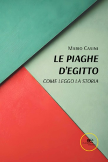 Le piaghe d’Egitto Come leggo la storia - cover
