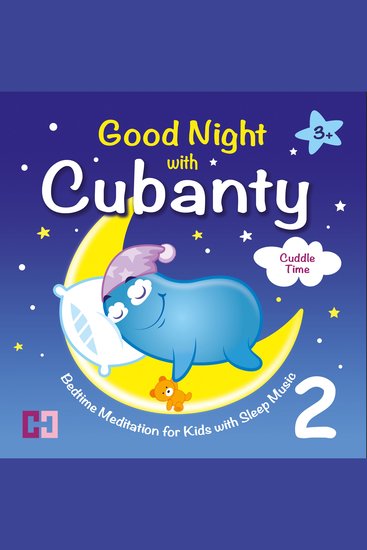 Cuddle Time - Bedtime Meditation for Kids with Sleep Music - cover