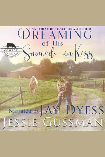 Dreaming of His Snowed In Kiss - cover