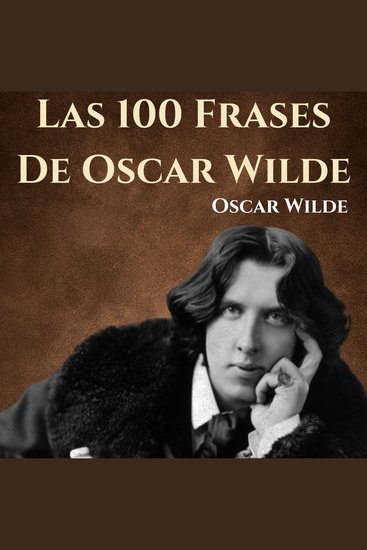 Las 100 Frases De Oscar Wilde - cover