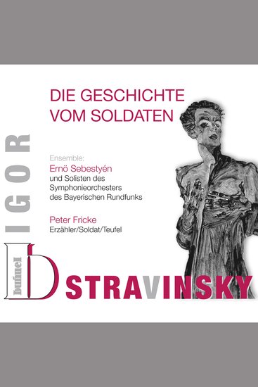 Igor Stravinsky - Die Geschichte vom Soldaten - cover