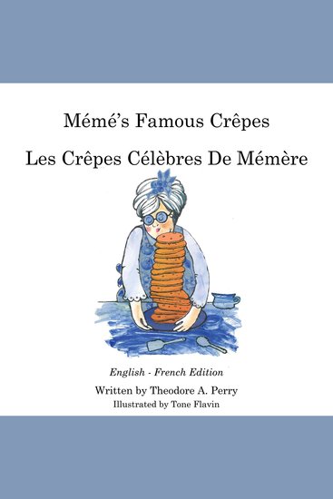 Mémé's Famous Crêpes - Les Crêpes Célèbres de Mémère - cover