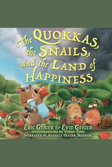 The Quokkas Snails and the Land of Happiness - cover