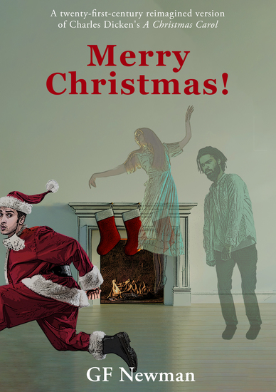 Merry Christmas! - (A modern reimagined version of A Christmas Carol) - cover