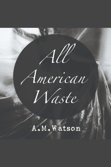 All American Waste - cover